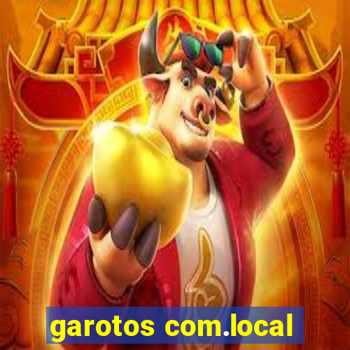 garotos com.local